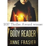 The Body Reader by Anne Frasier, winner of the 2017 ITW Thriller Award for Best Paperback Original